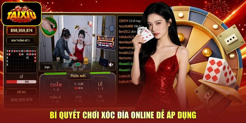 Bí quyết chơi xóc đĩa online dễ áp dụng