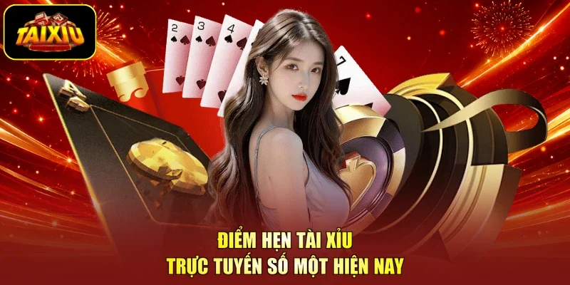 Điểm hẹn tài xỉu trực tuyến số một hiện nay