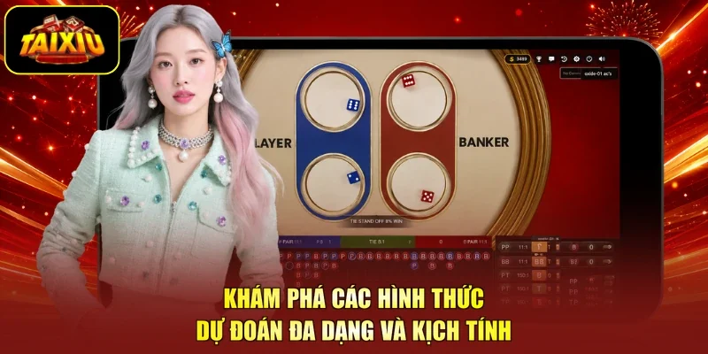 Khám phá các hình thức dự đoán đa dạng và kịch tính
